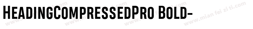 HeadingCompressedPro Bold字体转换